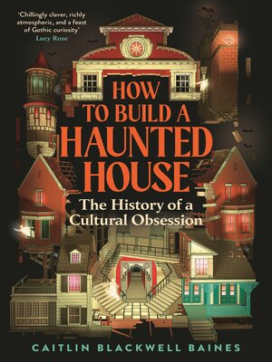 cover image of How to Build a Haunted House